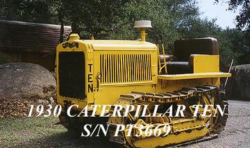 1930 Caterpillar Ten, S/N PT3669